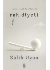 Çoktan Seçmeli Hayatlar İçin Ruh Diyeti