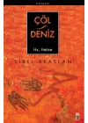 Çöl / Deniz Hz. Hatice