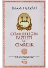 Cömertliğin Fazileti ve Cimrilik