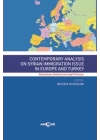 Contemporary Analysis On Syrian Immigration Issue In Europe And Turkey