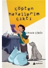 Çöpten Hayallerim Çıktı