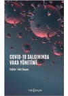 COVID-19 Salgınında Vaka Yönetimi