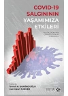 Covid-19 Salgınının Yaşamımıza Etkileri