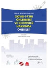 COVID-19’un Önlenmesi ve Kontrolü Hakkında Öneriler