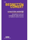 Crocenin Estetiği