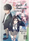 Crush of Lifetime Hayatımın Aşkı 1
