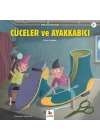 Cüceler  ve Ayakkabıcı - Minikler İçin Ünlü Eserler