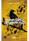 Cuma Günü Uçamayan Kuş