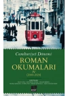 Cumhuriyet Dönemi Roman Okumaları IV (2000-2024)