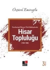 Cumhuriyet Dönemi Türk Edebiyatında Hisar Topluluğu (1950-1980)
