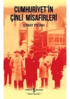 Cumhuriyetİn Çinli Misafirleri