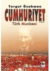 Cumhuriyet  Türk Mucizesi