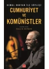 Cumhuriyet ve Komünistler