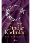 Cumhuriyet’in Dindar Kadınları