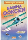 Cumhuriyetin Yıldızları 2 - Sabiha Gökçen