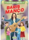 Cumhuriyetin Yıldızları 7 -Barış Manço