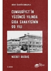 Cumhuriyet’in Yüzüncü Yılında Gıda Sanayisinin 99 Yılı