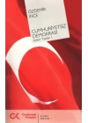 Cumhuriyetsiz Demokrasi  Aykırı Yazılar-I
