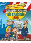Cümlelerin Gücü Adına - Dil Bilgisinin Sırları