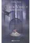 Çürük Vişne 2: Veryansın