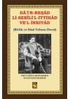 Dair-Reşad Li-Sebilil-İttihad Vel-İnkıyad (Birlik ve İtâat Yoluna Davet)