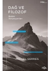 Dağ ve Filozof – Beden Varyasyonları