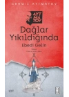 Dağlar Yıkıldığında
