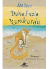 Daha Fazla Kumkurdu 2 (Ciltli)