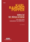 Daha İyi Bir Dünya Arayışı - Son Otuz Yılın Makaleleri ve Bildirileri