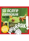 Daha Küçükler İçin Şu Acayip Kurbağalar
