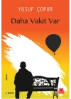 Daha Vakit Var