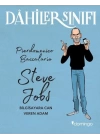 Dahiler Sınıfı - Steve Jobs Bilgisayara Can Veren Adam