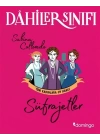 Dahiler Sınıfı - Süfrajetler Tüm Kadınlara Oy Hakkı