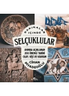 Dakikalar İçinde Selçuklular