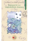 Dalgacık ile Yakamozun Masalı