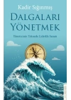 Dalgaları Yönetmek