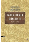 Damla Damla Günler 03 (1984-1989)