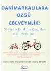 Danimarkalılara Özgü Ebeveynlik - Dünyanın En Mutlu Çocukları Nasıl Yetişiyor