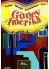 Dansın Müziğin Başkaldırının Sesi Güney Amerika