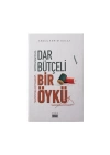 Dar Bütçeli Bir Öykü