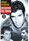 Darağacında Üç Fidan
