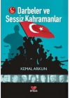 Darbeler ve Sessiz Kahramanlar