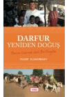 Darfur, Yeniden Doğuş - Barışın İnşasında Canlı Bir Deneyim