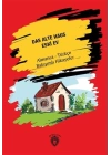 Das Alte Haus - Eski Ev