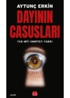 Dayının Casusları - TSK-MİT-Emniyet-Yargı
