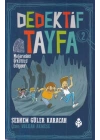 Dedektif Tayfa 2 - Mağaradaki Ürkütücü Gölgeler