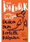 Dedem Beni Korkuttu Hikayeleri