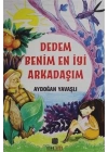 Dedem Benim En İyi Arkadaşım