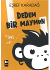Dedem Bir Maymun