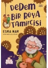 Dedem Bir Rüya Tamircisi